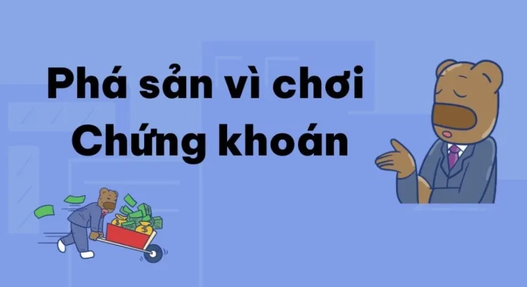 mất sạch tiền vì chơi chứng khoán