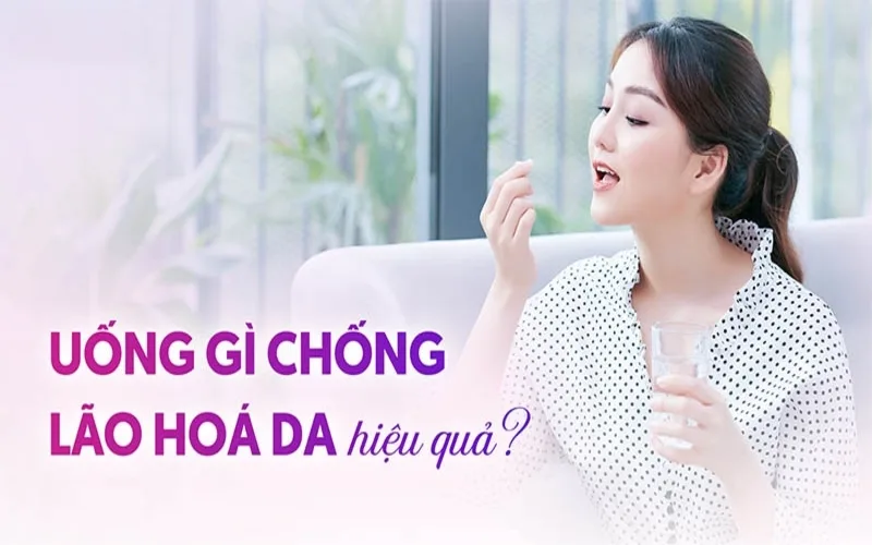 Uống gì chống lão hóa? 10 thức uống tốt cho làn da và sức khỏe