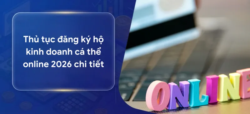 Đăng ký hộ kinh doanh cá thể online giúp người dân tiết kiệm thời gian, chi phí và chủ động theo dõi hồ sơ